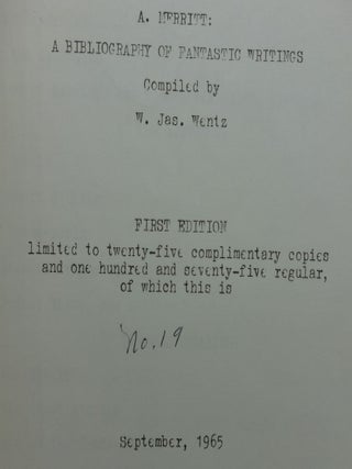 A. MERRITT: A BIBLIOGRAPHY OF FANTASTIC WRITINGS (Limited Edition)