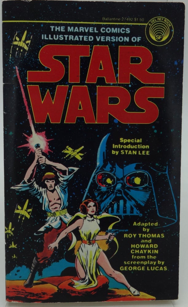 Item #002883D STAR WARS: The Marvel Comics Illustrated Version. Roy Thomas, Howard Chaykin.