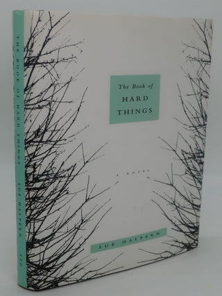 Item #002903I THE BOOK OF HARD THINGS. SUE HALPERN