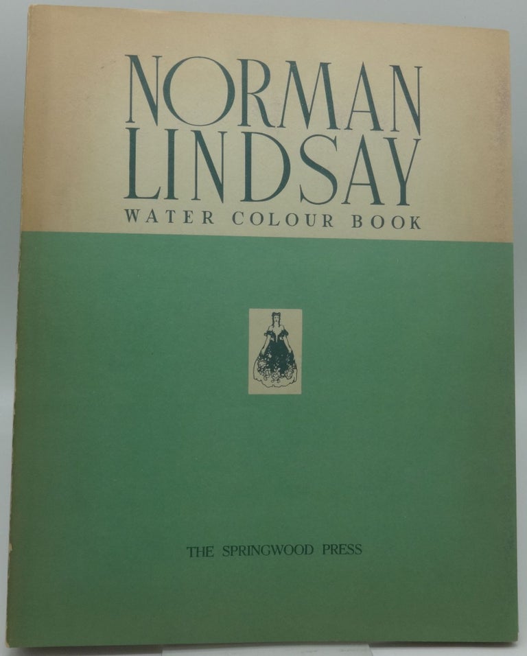 Item #002904E NORMAN LINDSAY WATER COLOUR BOOK. Norman Lindsay.