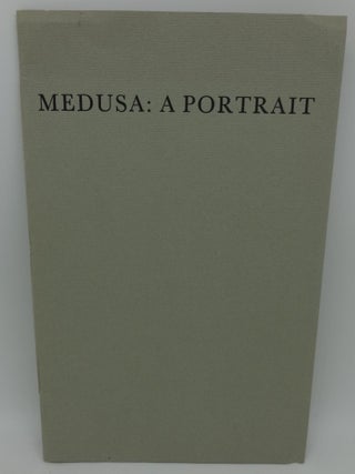 Item #002914A MEDUSA: A PORTRAIT. H. P. Lovecraft