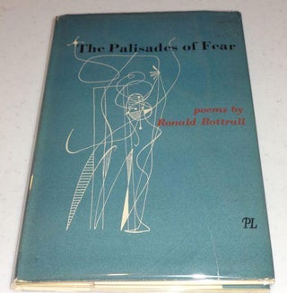 Item #002924B THE PALISADES OF FEAR. Ronald Bottrall