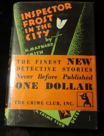 Item #002970 INSPECTOR FROST IN THE CITY. H. Maynard Smith.