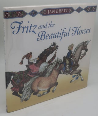 Item #002976D FRITZ AND THE BEAUTIFUL HORSES [Signed]. JAN BRETT