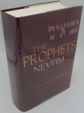 Item #002979ED THE PROPHETS NEVI'IM: The New JPS Translation of The Holy Scriptures According to...