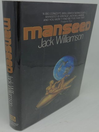 Item #002988D MANSEED (SIGNED/INSCRIBED). Jack Williamson