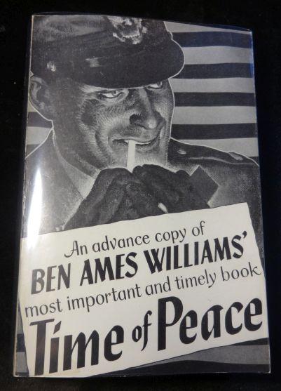 Item #002990A TIME OF PEACE (Advance Review Copy). Ben Ames Williams.