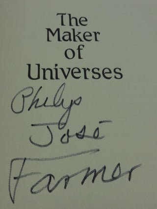 THE MAKER OF UNIVERSES (Signed)