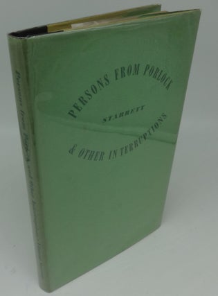 Item #003005C PERSONS FROM PORLOCK AND OTHER INTERRUPTIONS (SIGNED LIMITED). Vincent Starrett