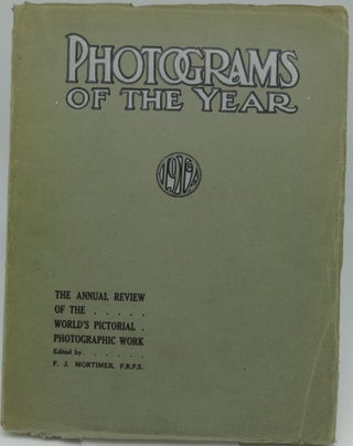 Item #003018D PHOTOGRAMS OF THE YEAR 1912. and Staff of Photograms of the Year