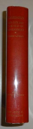 Item #003035 WASHINGTON The City and the Seat of Government. C. H. Forbes Lindsay