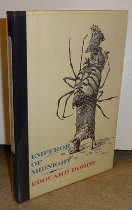 Item #003102B Emperor of Midnight: Poems and Prose. Edouard Roditi