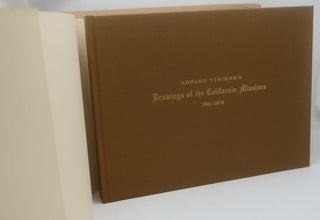 Item #003110J EDWARD VISCHER'S DRAWINGS OF THE CALIFORNIA MISSIONS 1861-1878. Edward Vischer,...