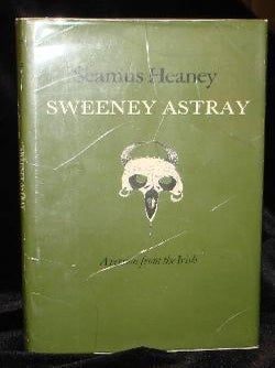 Item #003153A Sweeney Astray. Seamus Heaney