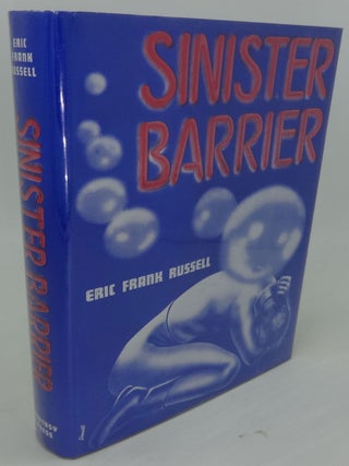 Item #003167E SINISTER BARRIER. Eric Frank Russell