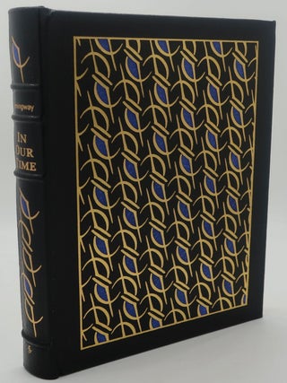 Item #003169H IN OUR TIME. ERNEST HEMINGWAY