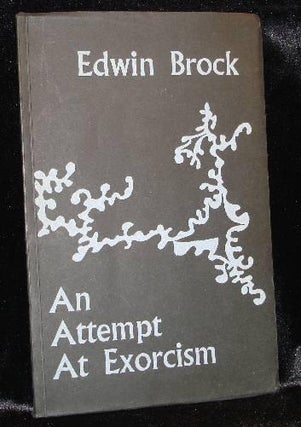 Item #003174 AN ATTEMPT AT EXORCISM. Edwin Brock