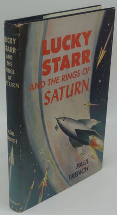 Item #003180D LUCKY STARR AND THE RINGS OF SATURN. PAUL FRENCH, ISAAC ASIMOV
