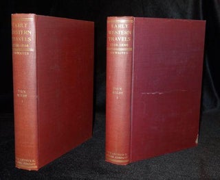 Item #003196A EARLY WESTERN TRAVELS (Two Volumes). W. Faux, Adlard Welby, Reuben Gold Thwaites