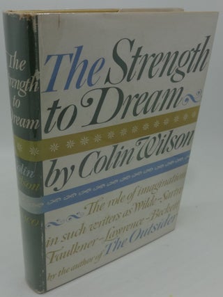 Item #003204F THE STRENGTH TO DREAM. Colin Wilson