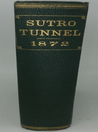 Item #003232B SUTRO TUNNEL: REPORT OF THE COMMISSIONERS AND EVIDENCE BY THE COMMITTEE ON MINES...