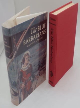 Item #003252H THE BLUE BARBARIANS. STANTON A. COBLENTZ