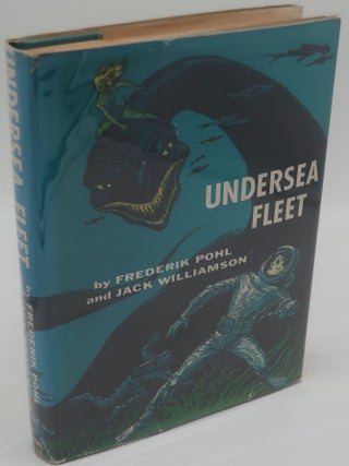 Item #003260D UNDERSEA FLEET. FREDERIK POHL, JACK WILLIAMSON