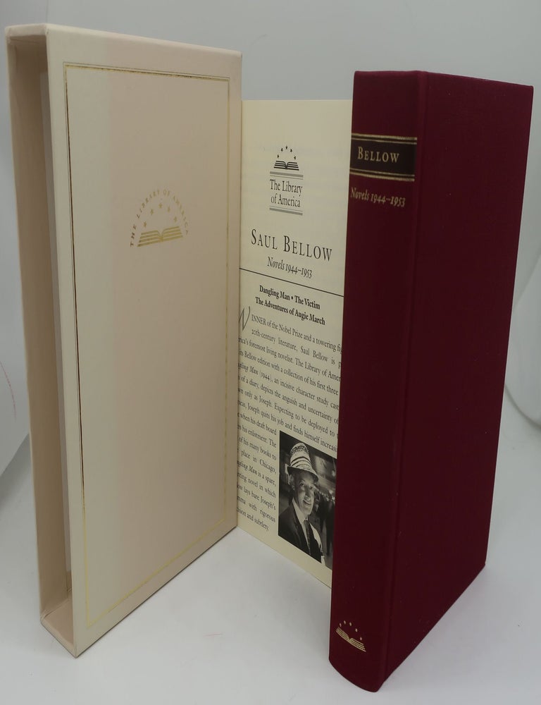 Item #003261BB NOVELS 1944-1953: Dangling Man; The Victim; The Adventures of Augie March. SAUL BELLOW.