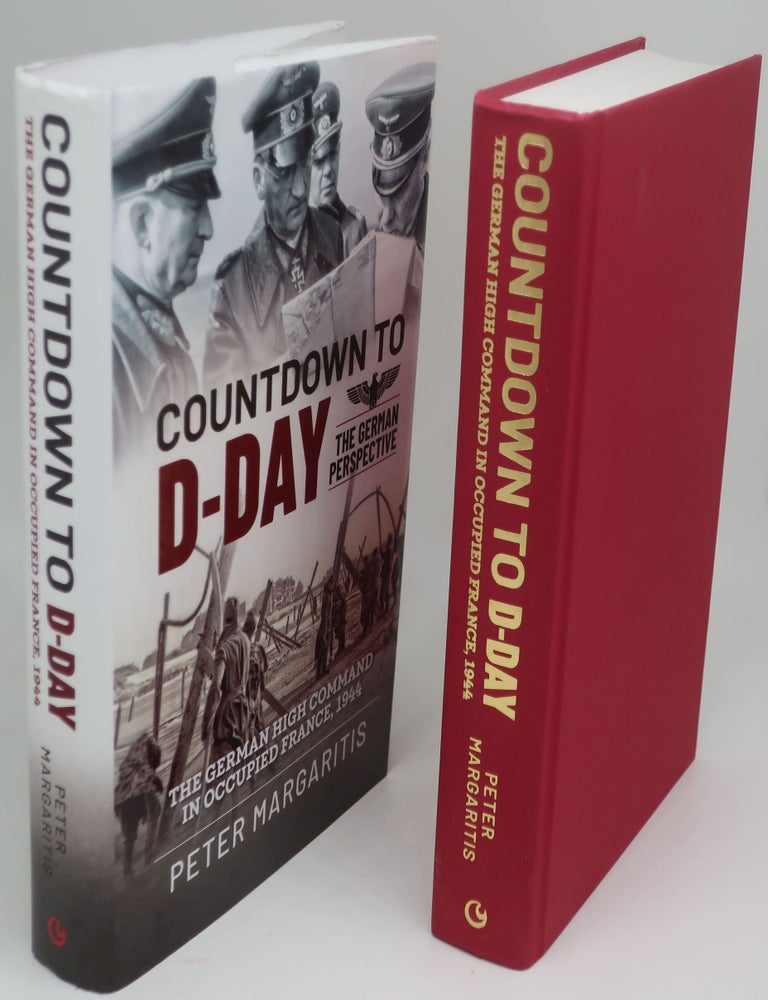 Item #003266F COUNTDOWN TO D-DAY The German Perspective. PETER MARGARITIS.