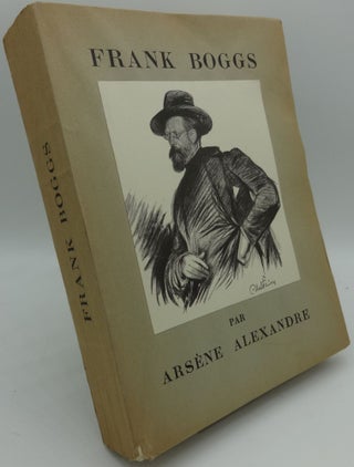 Item #003277C FRANK BOGGS. Arsene Alexandre