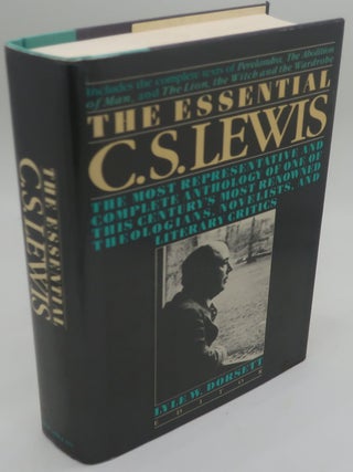 Item #003307I THE ESSENTIAL C.S. LEWIS. C. S. LEWIS