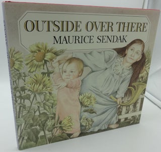 Item #003334D OUTSIDE OVER THERE (SIGNED). Maurice Sendak