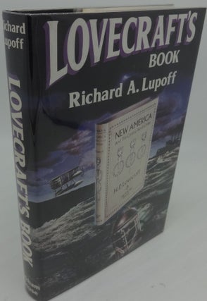 Item #003348D LOVECRAFT'S BOOK. Richard A. Lupoff