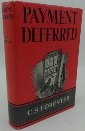 Item #003354B PAYMENT DEFERRED. C. S. FORESTER