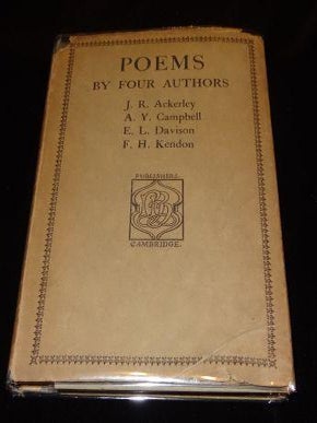 Item #003359D POEMS BY FOUR AUTHORS. J. R. Ackerley, A. Y. Campbell, E. L. Davison, F. H. Kendon