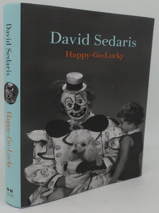 Item #003366A HAPPY-GO-LUCKY. DAVID SEDARIS