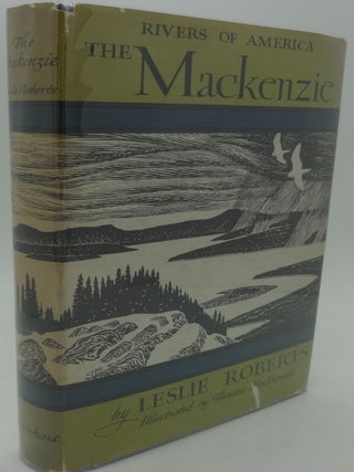 Item #003370B THE MACKENZIE. Leslie Roberts