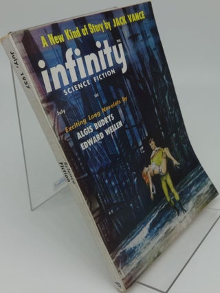 Item #003377C INFINITY SCIENCE FICTION July 1957 Vol. 2 No. 4. Jack Vance, Algis Burdys, Edward...