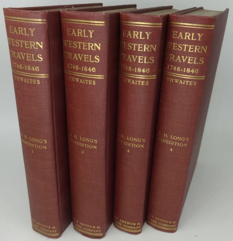 Item #003384 AN ACCOUNT OF AN EXPEDITION FROM PITTSBURGH TO THE ROCKY MOUNTAINS Performed in the Years 1819, 1820 (Four Volumes Complete). Reuben Gold Thwaites.