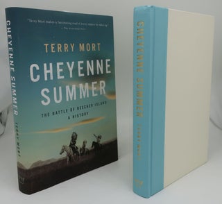 Item #003402CC CHEYENNE SUMMMER: The Battle of Beecher Island: A History. TERRY MORT