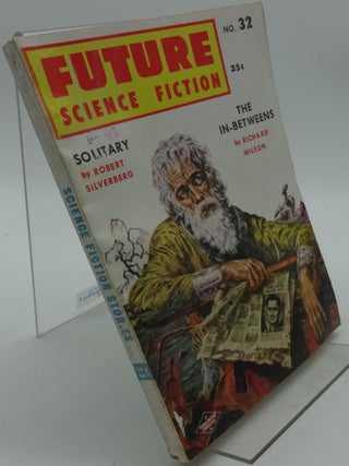 Item #003406C FUTURE SCIENCE FICTION No. 32 1957. Robert Silverbery, Richard Wilson