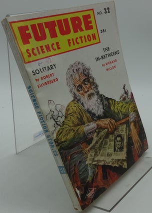 Item #003406C FUTURE SCIENCE FICTION No. 32 1957. Robert Silverbery, Richard Wilson