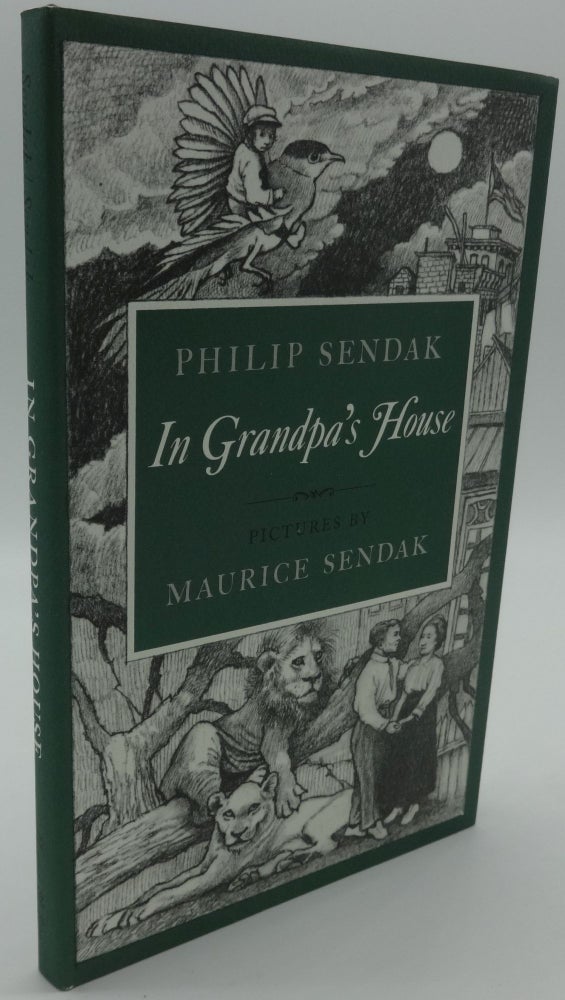 Item #003409F IN GRANDPA'S HOUSE. Philip Sendak, Maurice Sendak.