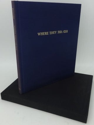 WHERE THEY ARE HID (SIGNED LIMITED)