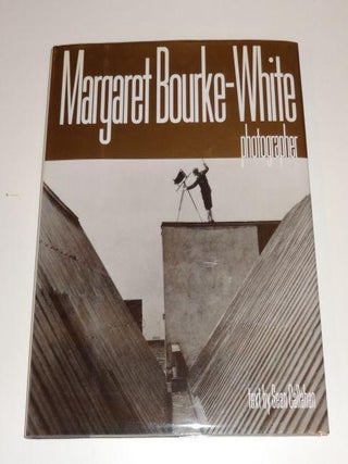 Margaret Bourke-White: Fotografa