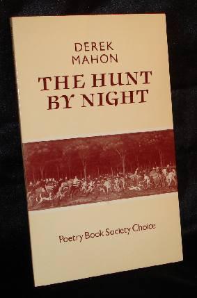 Item #003416 The Hunt by Night. Derek Mahon, Oxford University Press.