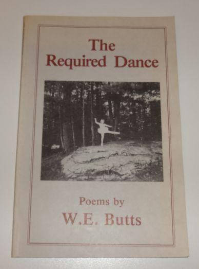 Item #003472A THE REQUIRED DANCE. W. E. Butts.