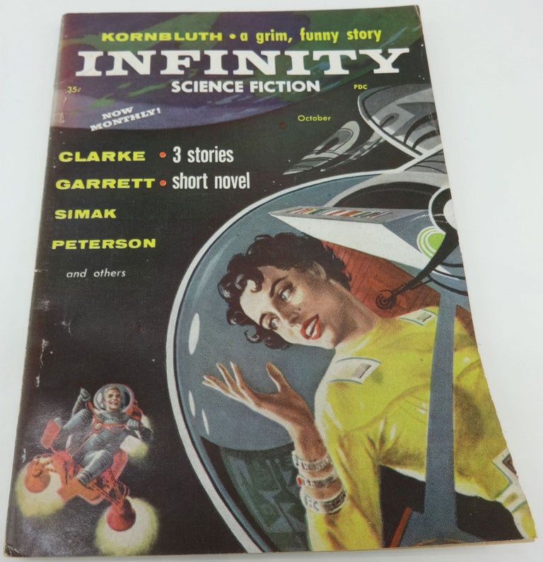 Item #003474C INFINITY SCIENCE FICTION October 1957 Vol. 2 No. 6. Kornbluth, Clarke, Simak: Peterson, Garrett.