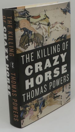 Item #003487H THE KILLING OF CRAZY HORSE. THOMAS POWERS