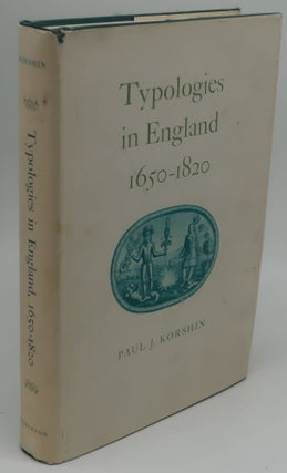 Item #003493L TYPOLOGIES IN ENGLAND 1650-1820. PAUL J. KORSHIN